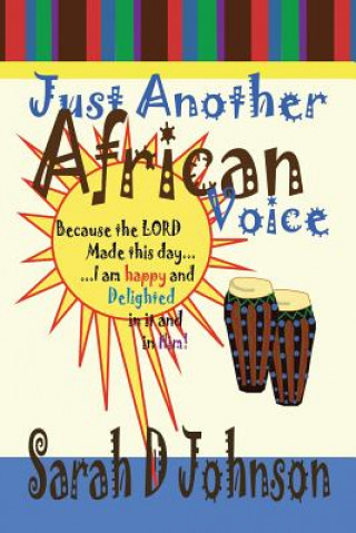 Carte Just Another African Voice Sarah D Johnson