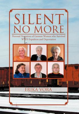 Knjiga Silent No More Erika Vora