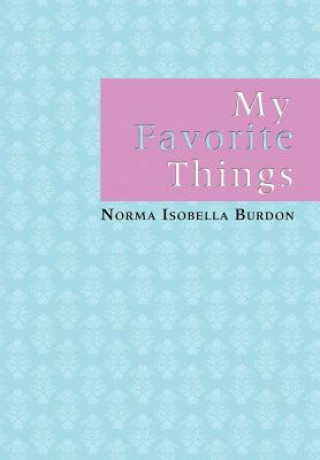 Carte My Favorite Things Norma Isobella Burdon