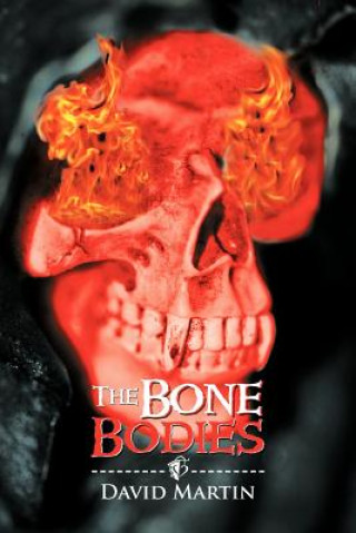 Book Bone Bodies David (AMERICAN UNIVERSITY) Martin