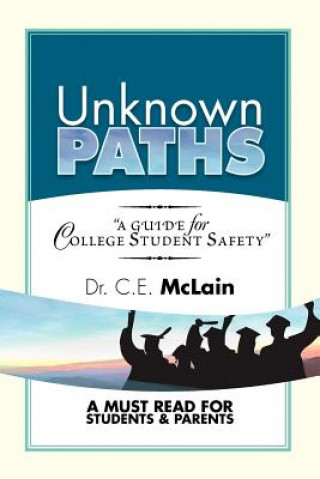 Knjiga Unknown Paths C E McLain