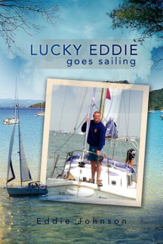 Carte Lucky Eddie Goes Sailing Eddie Johnson