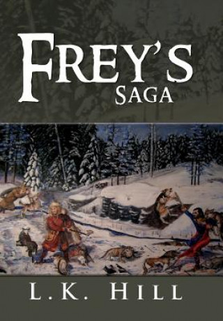 Книга Frey's Saga L K Hill