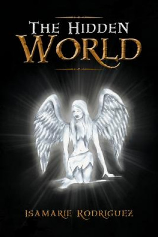 Book Hidden World Isamarie Rodriguez