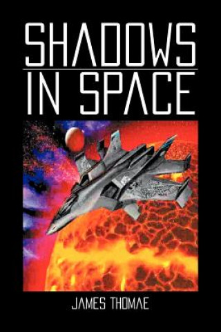 Kniha Shadows in Space James Thomae