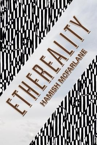 Βιβλίο Ethereality Hamish McFarlane