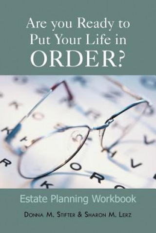 Kniha Are You Ready to Put Your Life in Order? Sharon M Lerz