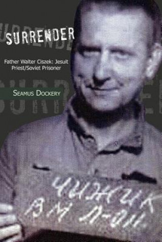 Könyv Surrender Seamus Dockery
