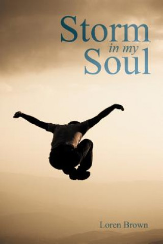 Книга Storm in my Soul Loren K Brown