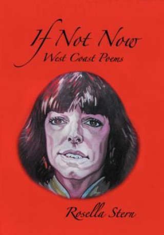 Книга If Not Now Rosella Stern