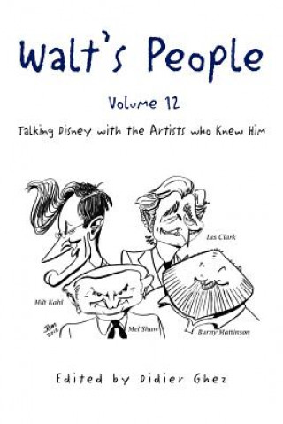 Книга Walt's People - Volume 12 Edited by Didier Ghez