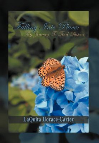 Βιβλίο Falling Into Place Laquita Horace-Carter