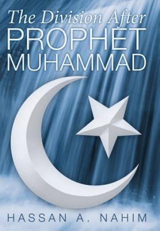 Livre Division after Prophet Muhammad Hassan A Nahim