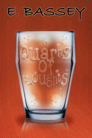 Kniha Quarts of Thoughts E Bassey