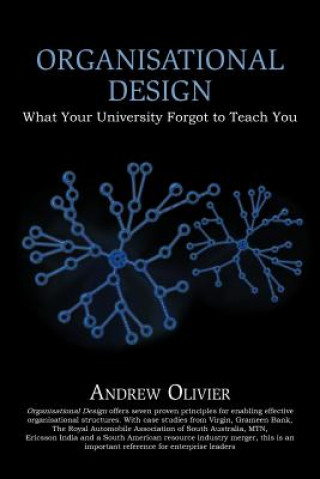 Livre Organisational Design Andrew Olivier