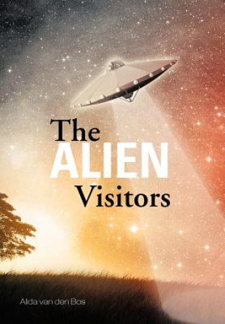 Książka Alien Visitors Alida Van Den Bos