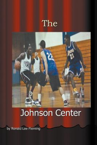 Livro Johnson Center Ronald Lee Fleming