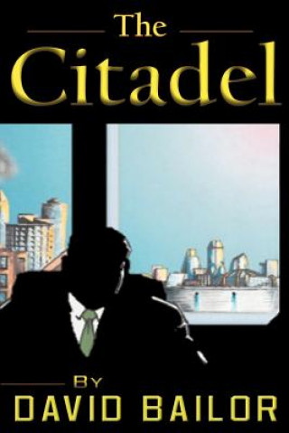 Buch Citadel Dave Bailor