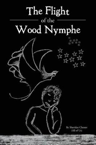 Книга Flight of the Wood Nymphe Analiese Douchay