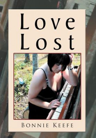 Buch Love Lost Bonnie Keefe