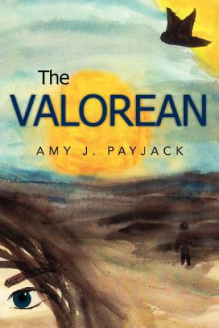 Könyv Valorean Amy J Payjack