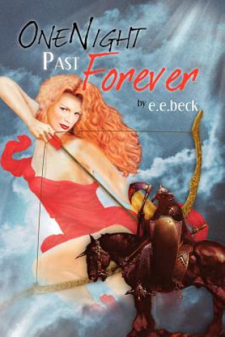 Boek One Night Past Forever E E Beck
