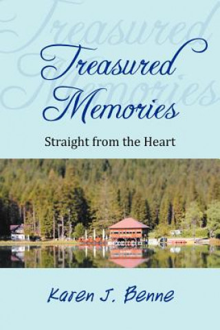 Könyv Treasured Memories Karen J Benne