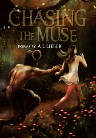 Kniha Chasing the Muse A L Lieber