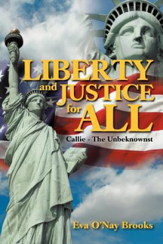 Buch Liberty & Justice for All Eva O Brooks