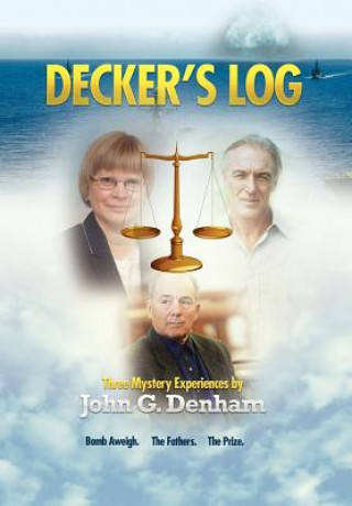 Könyv Decker's Log John G Denham