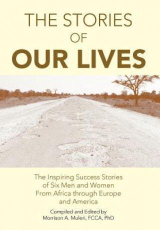 Kniha Stories of Our Lives Morrison A Fcca Muleri Phd