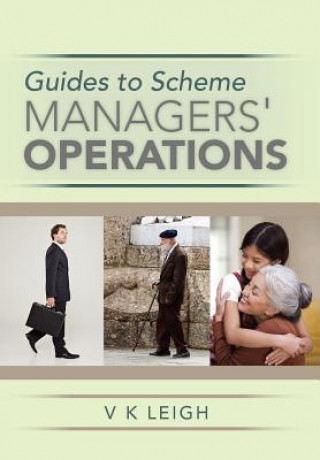 Carte Guides to Scheme Managers' Operations V K Leigh
