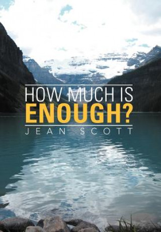 Książka How Much Is Enough? Jean Scott