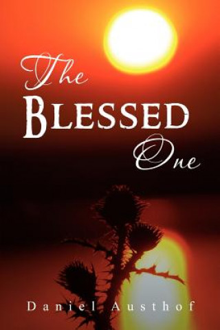 Libro Blessed One Daniel Austhof