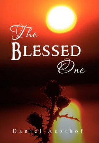 Buch Blessed One Daniel Austhof