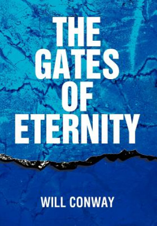 Книга Gates of Eternity Will Conway