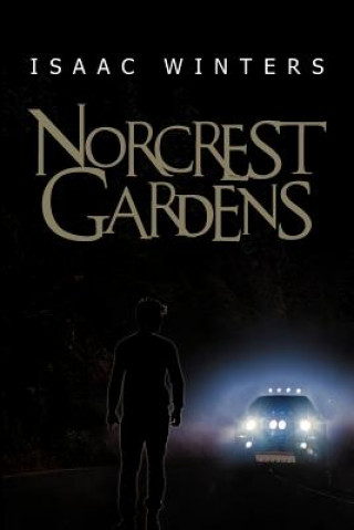 Livre Norcrest Gardens Isaac Winters