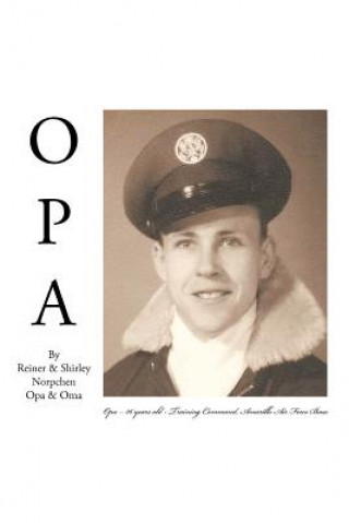 Kniha Opa Reiner And Shirley Norpchen
