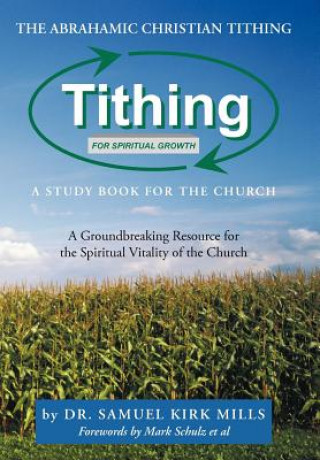 Kniha Abrahamic Christian Tithing Dr Samuel Kirk Mills