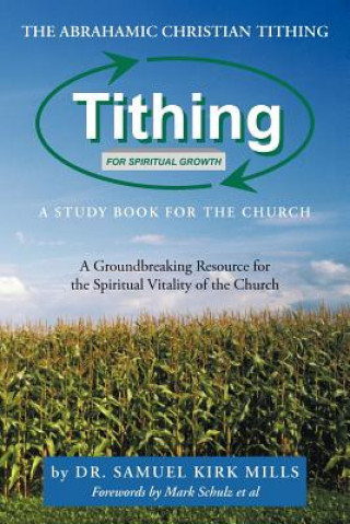 Carte Abrahamic Christian Tithing Dr Samuel Kirk Mills