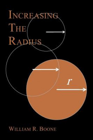 Livre Increasing the Radius William R Boone