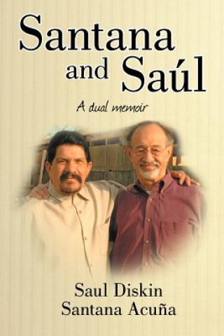 Buch Santana and Saul Saul Diskin