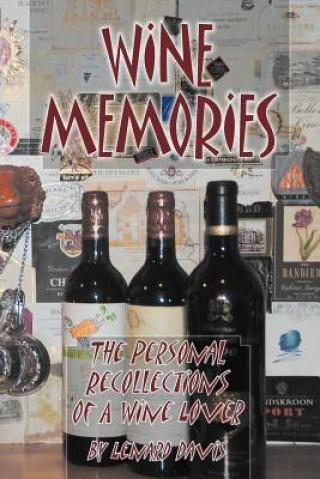 Carte Wine Memories Lenard Davis