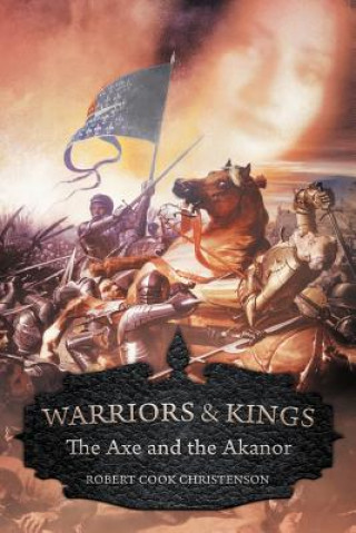 Książka Warriors and Kings Robert Cook Christenson