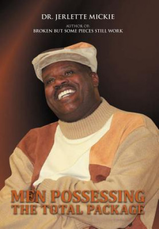 Boek Men Possessing The Total Package Dr Jerlette Mickie