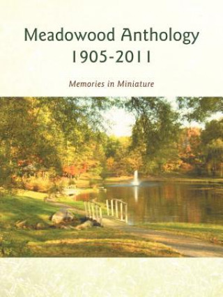 Kniha Meadowood Anthology 1905-2011 Barbara Restle