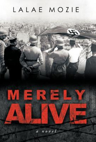 Libro Merely Alive Lalae Mozie