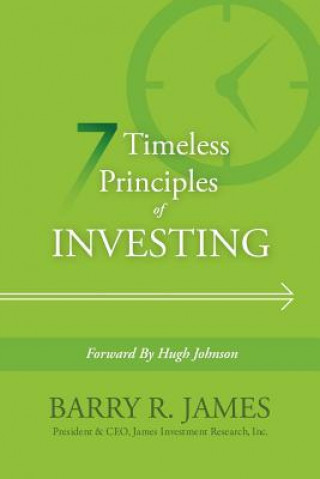Könyv 7 Timeless Principles of Investing Barry R James