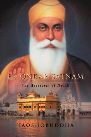 Kniha Ek Onkar Satnam Taoshobuddha