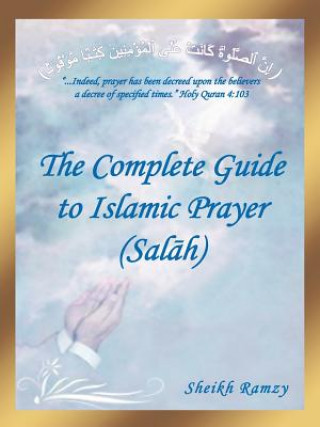 Kniha Complete Guide to Islamic Prayer (Sal H) Sheikh Ramzy